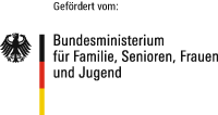 gefördert vom Bundesministerium für Familie, Senioren, Frauen und Jugend